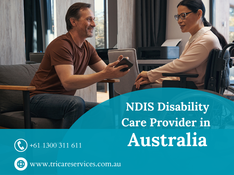 TSM Supports | Top Reason To Choose An NDIS Disability Care Provider In Australia